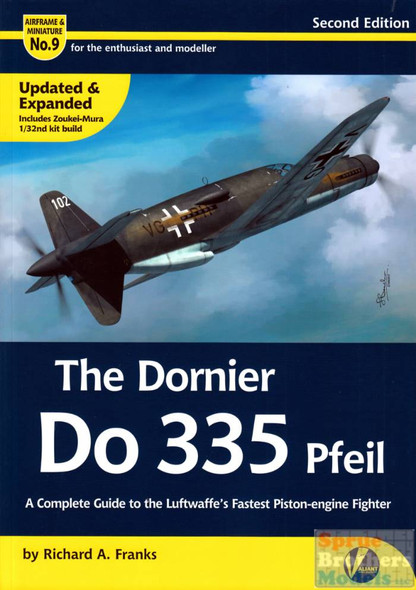 VWPAM009V2 Valiant Wings Publishing Airframe & Miniature No.9 - The Dornier Do 335 Pfeil [Second Edition]