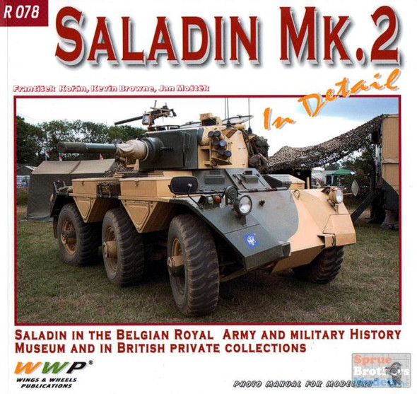 WWPR078 Wings & Wheels Publications - Saladin Mk.2 In Detail