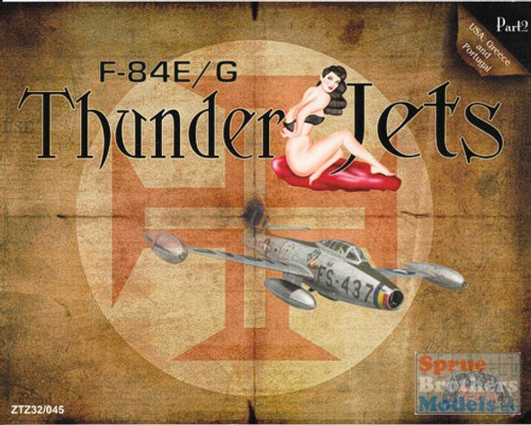 ZTZ32045 1:32 Zotz Decals - F-84E F-84G Thunderjet Part 2 USA, Greece & Portugal #32045