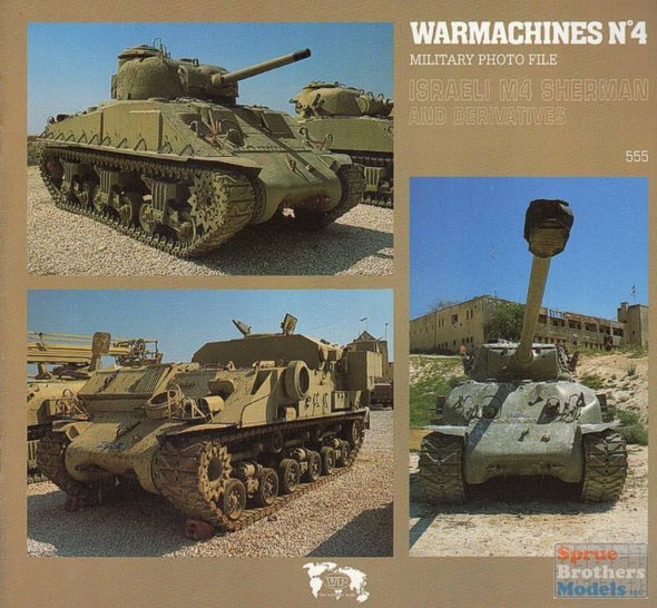 VER0555 Verlinden War Machines Book #4 - Israeli M4 Sherman And Derivatives