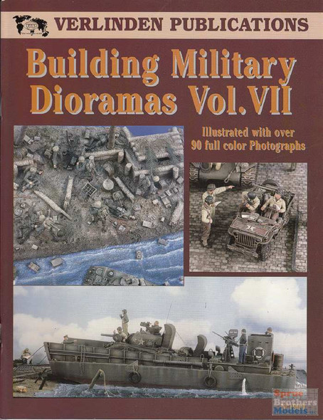 VER1900 Verlinden Book - Building Military Dioramas Vol VII