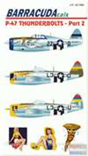 BARBC72002 1:72 BarracudaCals P-47D Thunderbolts Pt 2 #BC72002