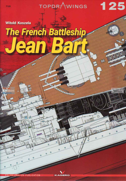 KAG07125 Kagero Topdrawings – The French Battleship Jean Bart