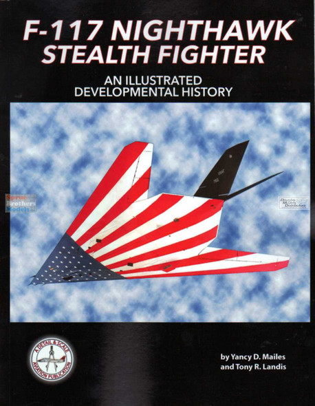 DAS8658 Detail & Scale Books - F-117 Nighthawk Stealth Fighter: An Illustrated Developmental History