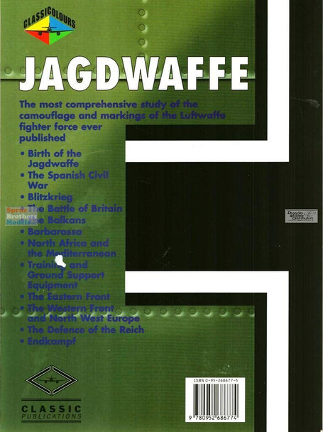 CLS6774 Classic Publications Luftwaffe Colors Vol 1 Sec 3: Jagdwaffe - Blitzkrieg and Sitzkrieg Poland and France 1939-1940