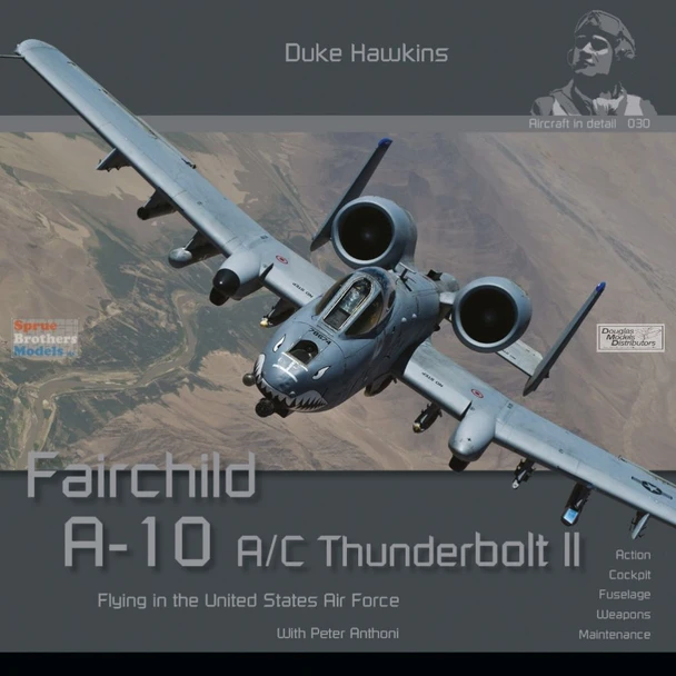 DHBDH030 Duke Hawkins Book - A-10A/C Thunderbolt II