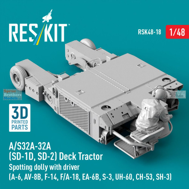 RESRSK480018RSK 1:48 ResKit A/S32A-32A (SD-1D SD-2) Deck Tractor Spotting Dolly with Driver