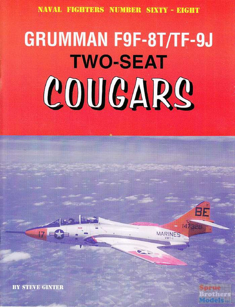 GIN068 Naval Fighter #68 - Grumman F9F-8T / TF-9J Two-Seat Cougars