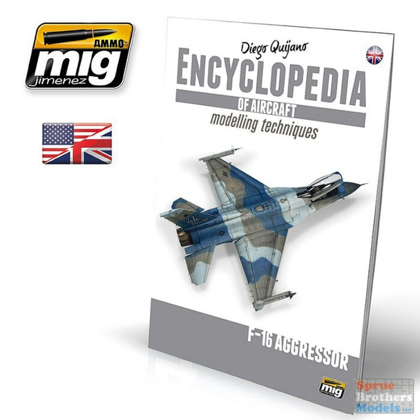 AMM6055 AMMO by Mig Encyclopedia of Aircraft Modelling Techniques #6 - F-16 Aggressor