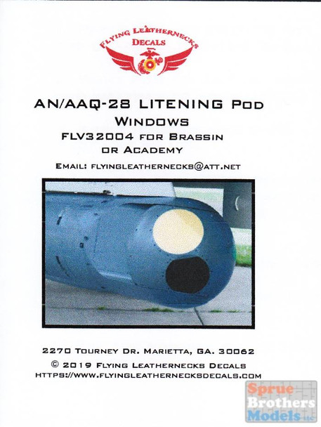 ORDFLV32004 1:32 Flying Leathernecks AN/AAQ-28 LITENING Pod Windows
