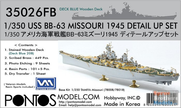 PONF35026FB 1:350 Pontos Model Detail Up Set - USS Missouri BB-63 1945 with Deck Blue Wooden Deck (TAM kit)