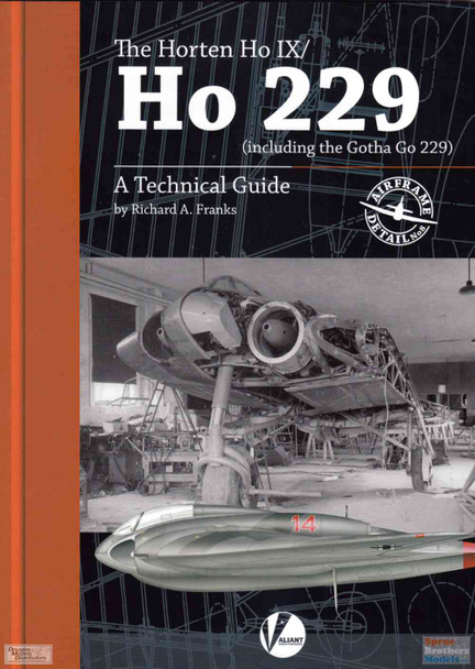 VWPAD008 Valiant Wings Publishing Airframe Detail No.8 - The Horten Ho IX /  Ho 229 (including the Gotha Go 229) - A Technical Guide