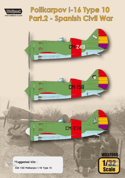 WPDDEC32008 1:32 Wolfpack Decal - Polikarpov I-16 Type 10 Part 2 - Spanish Civil War