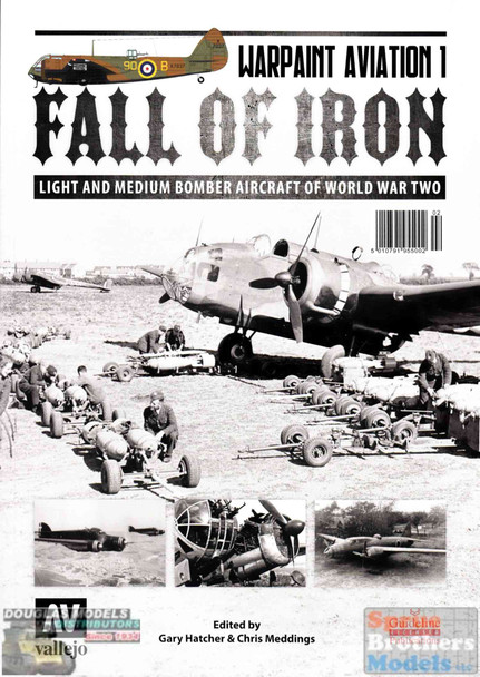 WPTAV001 Warpaint Books - Fall of Iron: Light and Medium Bomber Aircraft of World War Two