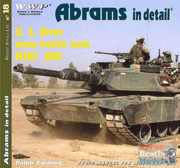 WWPG018 Wings & Wheels Publications - Abrams In Detail #G018