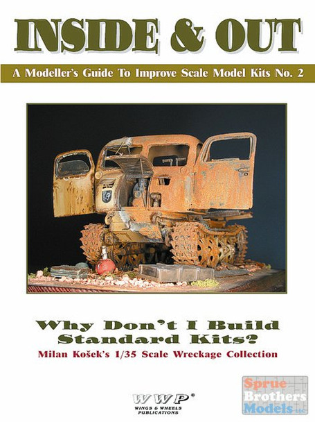 WWPIO02 Wings & Wheels Publications - Milan Kosek's 1/35 Scale Wreckage Collection (WWII German) #IO02