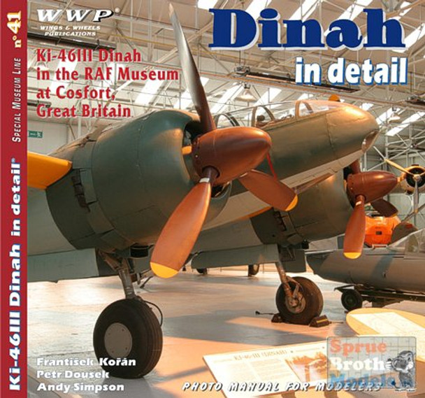 WWPR041 Wings & Wheels Publications - Ki46 III Dinah In Detail #R41