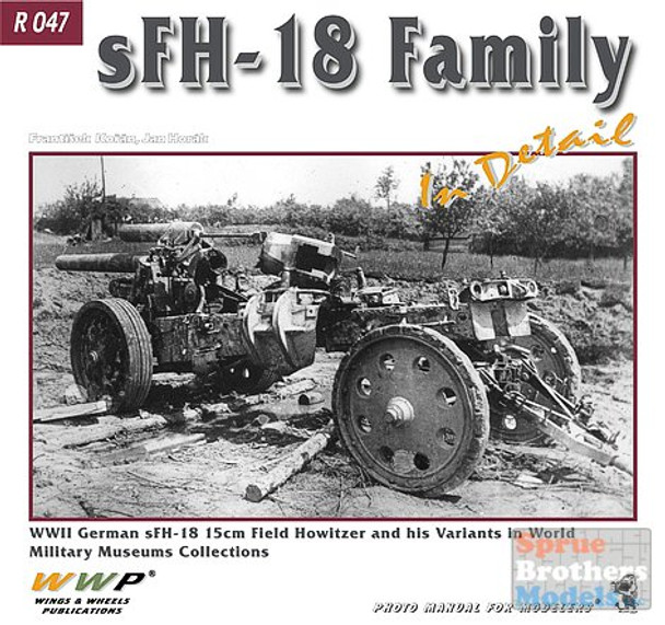 WWPR047 Wings & Wheels Publications - sFH-18 Family In Detail #R047