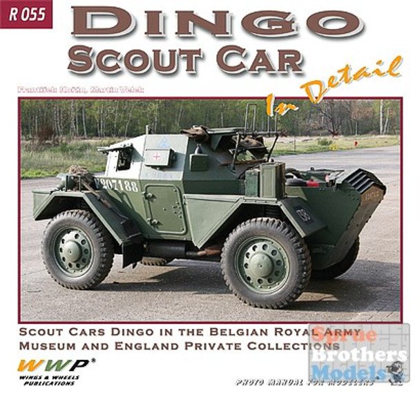 WWPR055 Wings & Wheels Publications - Dingo Scout Car In Detail #R055