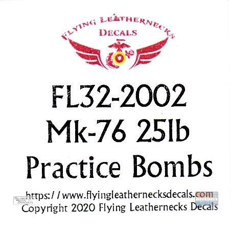ORDFL322002 1:32 Flying Leathernecks - Mk.76 25lb Practice Bombs