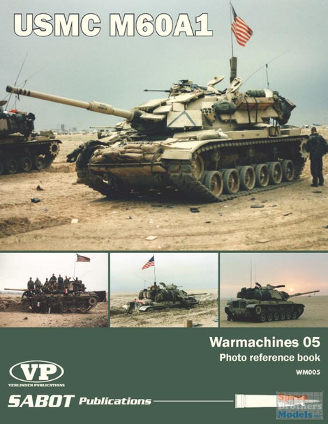 SABWM005 SABOT/Verlinden Publications Warmarchines #5: USMC M60A1