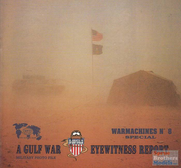 VER0626 Verlinden WarMachines Book - A Gulf War Eyewitness Report