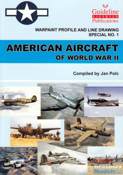 WPTPLDS001 Warpaint Books Profile & Line Drawing Special No 1: American Aircraft of World War II