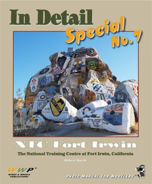 WWPIDS007 Wings & Wheels Publications - NTC Fort Irwin In Detail Special #IDS007