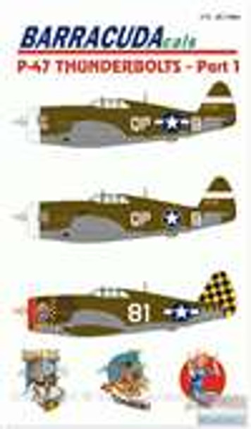 BARBC72001 1:72 BarracudaCals P-47 Thunderbolts Pt 1 #BC72001