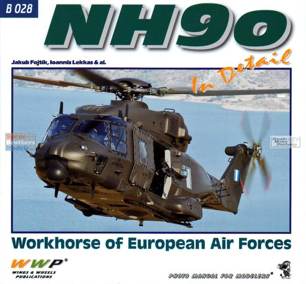 WWPB028 Wings & Wheels Publications - NH90 In Detail
