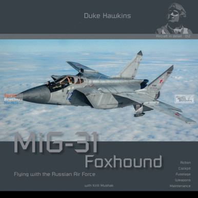 DHBDH012 Duke Hawkins Book - MiG-31 Foxhound - Sprue Brothers