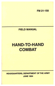 HandToHand Combat Manual FM 21150 SGT TROYS