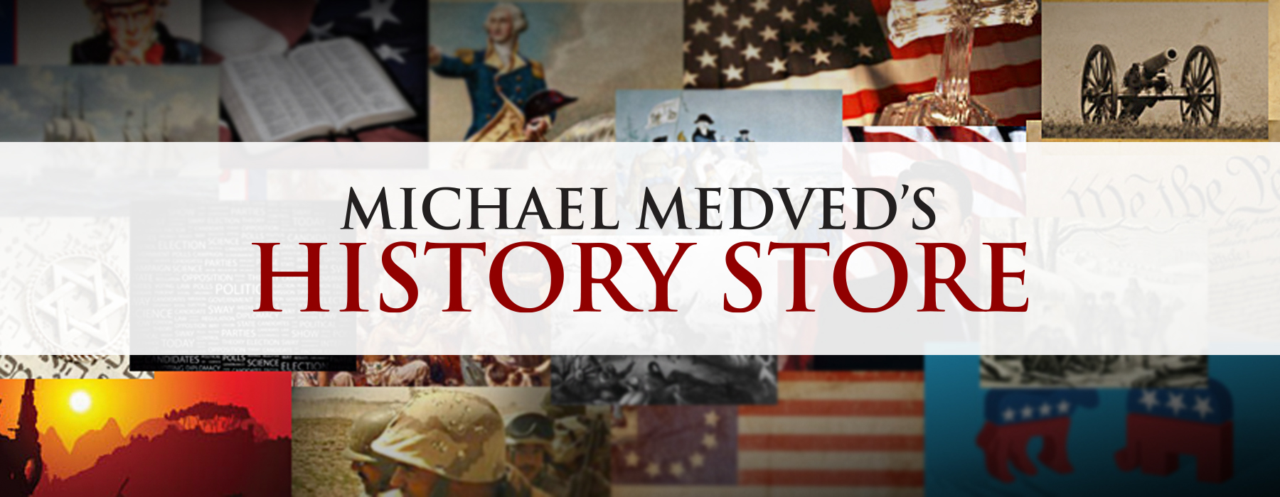 Michael medved history store