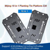 MIJING Z20 10-in-1 BGA Reballing Stencil Platform Fixture Motherboard Middle Frame Planting Tin Template for iPhone X/XS/XS Max/11/12 Pro Max