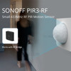 SONOFF PIR3-RF 433MHz Wireless RF PIR Motion Sensor Dual-mode Switching Alarm Notification Device