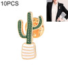 10 PCS Forest Series Oil-Dripping Brooch(Cactus)