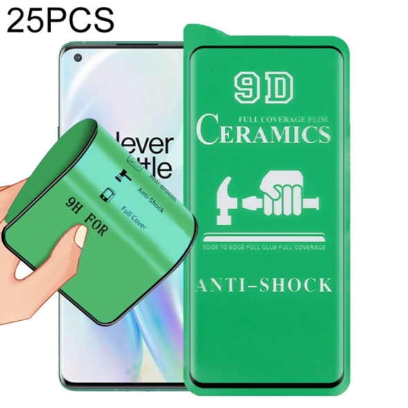 For OnePlus 8 25 PCS 9D Full Screen Full Glue Ceramic Film