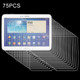 75 PCS 0.4mm 9H+ Surface Hardness 2.5D Explosion-proof Tempered Glass Film for Galaxy Tab 3 10.1 / P5200