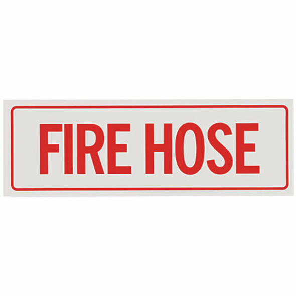 Fire Hose Sign, Vinyl Sticker, Decal 12" x 4"