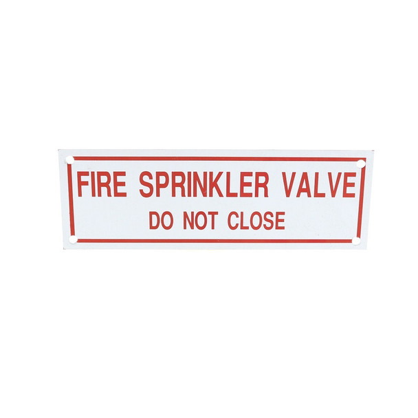 Fire Sprinkler Valve Do Not Close Sign