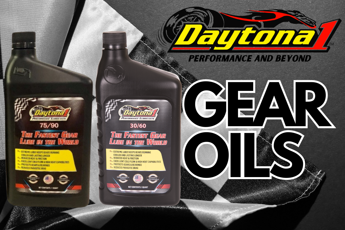The Fastest Gear Oils in the World: Daytona1's 30/60 and 75/90