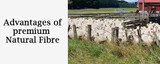 ​Advantages of premium Natural Fibre