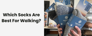 Which Socks Are Best For Walking 2025