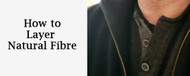 How to layer Natural fibre