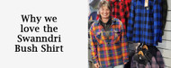 Why we love the Swanndri bush shirt