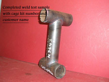 Custom Cages Weld Test Sample
