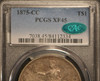 1875-cc Trade Dollar; PCGS; XF45; CAC ($1,800.00 for a Check). Make check to: Rare Bird Coins. Mail it to: 3415 West End Ave, Suite 912, Nashville TN 37203