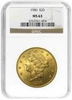 NGC/PCGS MS63 $20 Liberty Gold Coin
