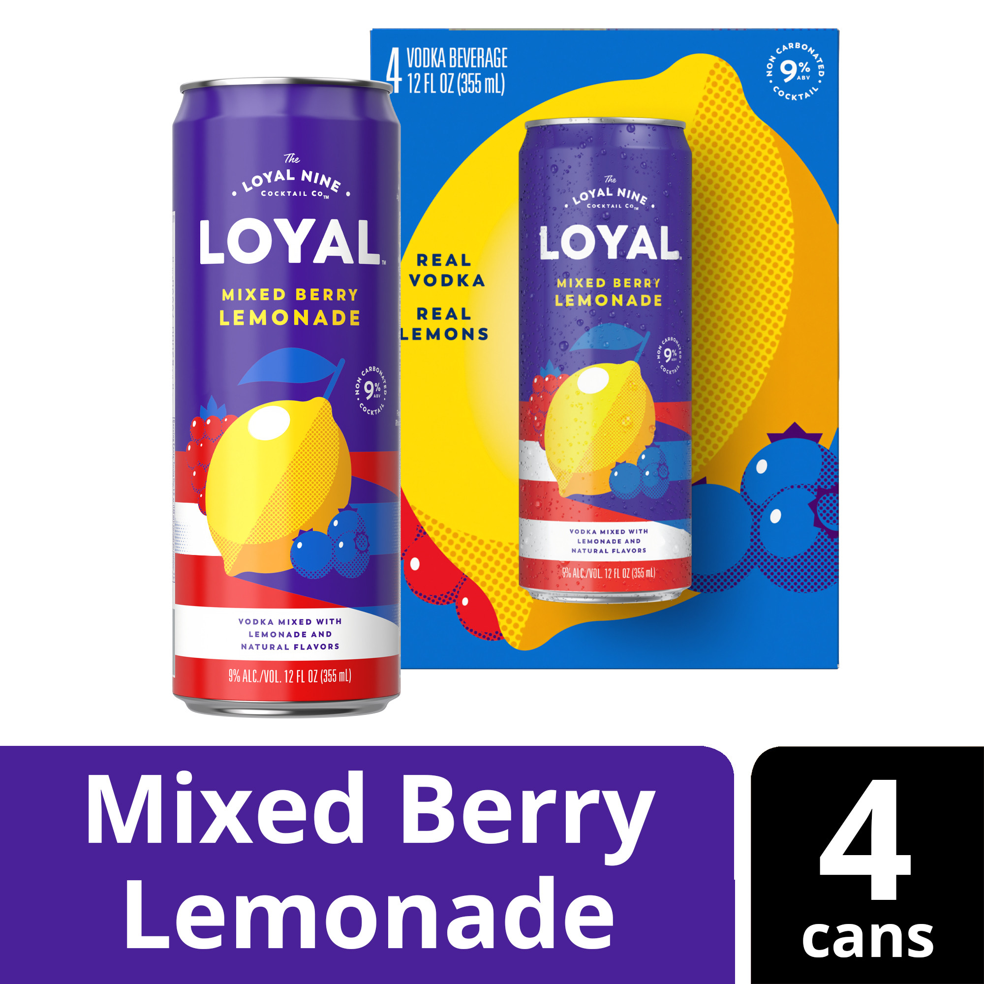 An easy to drink cocktail right at your fingertips, Loyal 9 Mixed Berry Lemonade Vodka Cocktail will bring new flavors to your day. With a sophisticated and refreshing taste, this stand out drink will become a crowd favorite. Rebelling against fake ingredients, this cocktail is unlike the rest made with real lemons and vodka at a 9% ABV. This cocktail is best enjoyed best enjoyed chilled or in a glass over ice. Real vodka. Real fruit. Real flavor. Includes four 9% alc./vol. 12 fl oz cans. Please enjoy responsibly!, Four 12 fl oz slim cans of Loyal 9 Mixed Berry Lemonade Vodka Cocktail, Best enjoyed chilled or over ice, Gluten free, Prepared ready-to-drink beverage, Made with real lemons and vodka, Real vodka, real fruit, real flavor