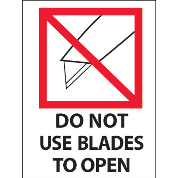 3 x 4  -  Do Not Use Blades to Open  Labels